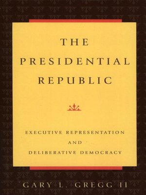 cover image of The Presidential Republic